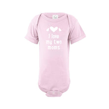 I love my two moms onesie - pink - wee ones - soft and spun apparel
