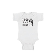 i could use a drink onesie - white - wee ones - soft and spun apparel