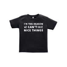 i'm the reason we can't have nice things kids t-shirt - black - soft and spun apparel