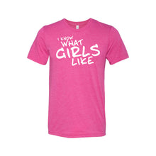 I know what girls like - lgbt t-shirt - berry