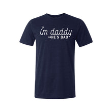 I'm daddy he's dad - lgbt t-shirt - navy