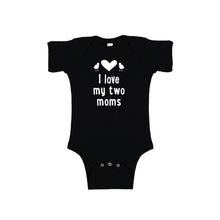 I love my two moms onesie - black - wee ones - soft and spun apparel