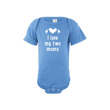I love my two moms onesie - blue - wee ones - soft and spun apparel