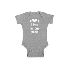 I love my two moms onesie - grey - wee ones - soft and spun apparel