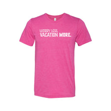 Worry Less Vacation More T-Shirt - Soft & Spun Apparel - Berry