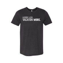 Worry Less Vacation More T-Shirt - Soft & Spun Apparel - Black Heather