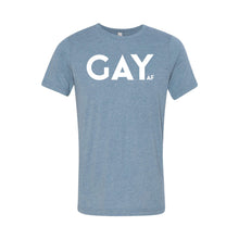 gay af t-shirt - denim - af collection - soft and spun apparel