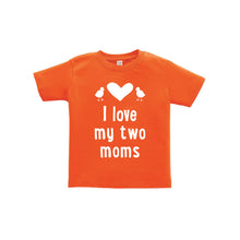 I love my two moms toddler tee - orange - wee ones - soft and spun apparel