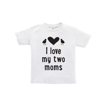 I love my two moms toddler tee - white - wee ones - soft and spun apparel
