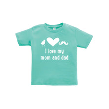 I love my mom and dad toddler tee - teal - wee ones - soft and spun apparel