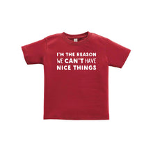 i'm the reason we can't have nice things kids t-shirt - red - soft and spun apparel