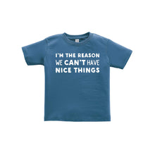 i'm the reason we can't have nice things kids t-shirt - indigo - soft and spun apparel