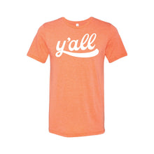 y'all- orange - southern charm t-shirt