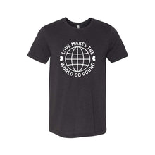 love makes the world go round t-shirt - black - soft and spun apparel