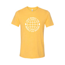 love makes the world go round t-shirt - yellow - soft and spun apparel