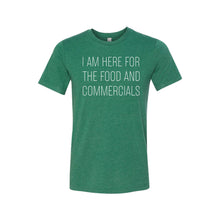 im here for the food and commercials t-shirt - green -sportsball - soft and spun apparel