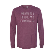 i'm here for the food and commercials - maroon - long sleeve t-shirt - sportsball - soft and spun apparel
