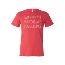 im here for the food and commercials t-shirt - red -sportsball - soft and spun apparel