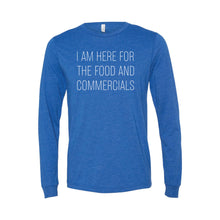 i'm here for the food and commercials - true royal - long sleeve t-shirt - sportsball - soft and spun apparel
