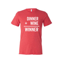 dinner + wine = winner - red - soft & spun apparel