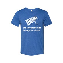 the only glock that belongs in schools t-shirt - true royal - soft and spun apparel