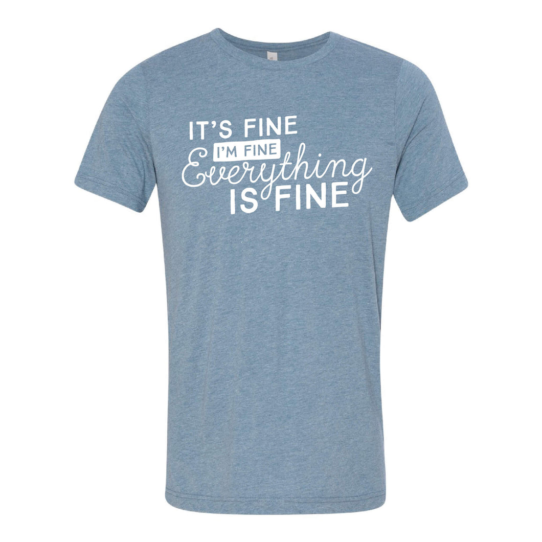 It's Fine T-Shirt-XS-Denim-soft-and-spun-apparel