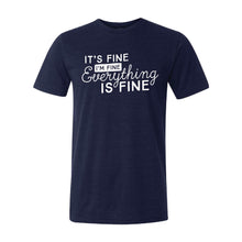 It's Fine T-Shirt-XS-Navy-soft-and-spun-apparel
