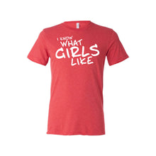I know what girls like - lgbt t-shirt - red