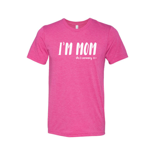 I'm mom, she's mommy - lgbt t-shirt - berry