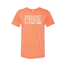 Pride - It's a gay thing - lgbt t-shirt - orange